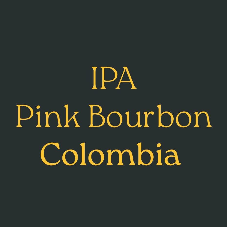 Honey IPA Pink Bourbon Colombia 200g