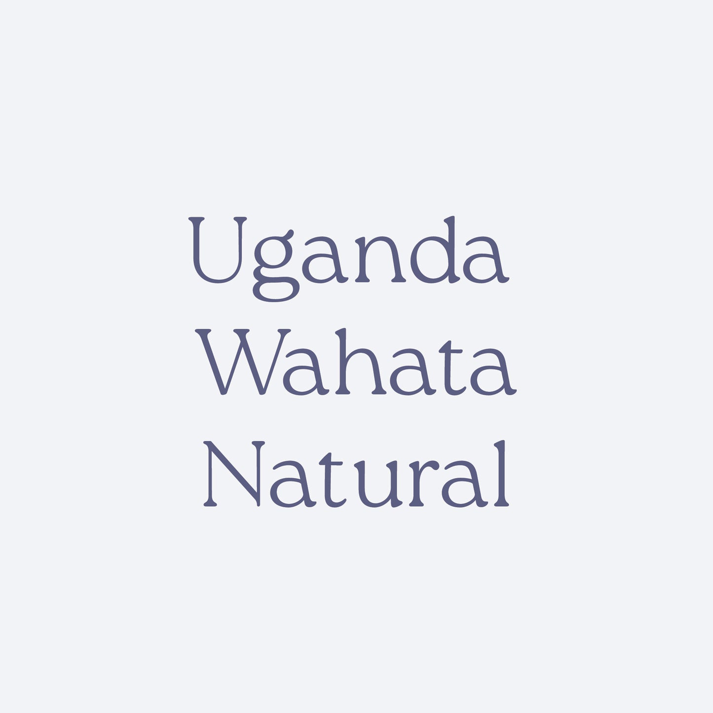 Uganda Wahata Natural